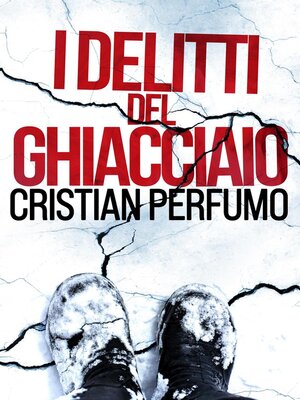 cover image of I delitti del ghiacciaio